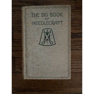 Vintage The Big Book Of Needlecraft Oldhams Press Clothes Making Collars Tassels